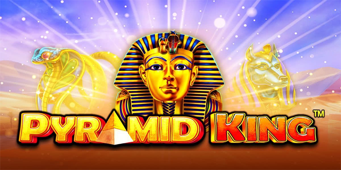 Panduan Slot Pyramid King Raih Kemenangan