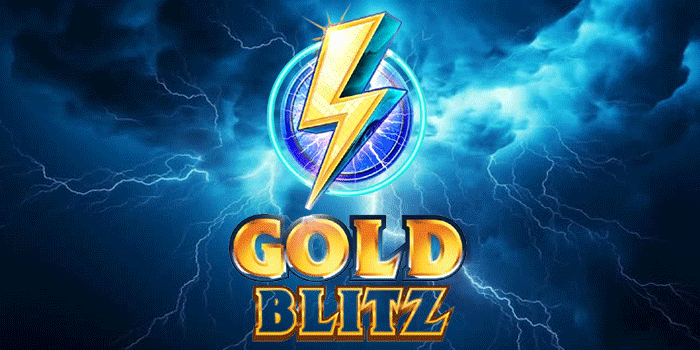 Cara Menaklukkan Slot Gold Blitz Dan Raih Jackpot Besar